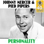 johnny mercer and the pied pipers